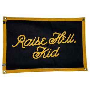 Oxford Pennant Banner Raise Hell Kid Black Yellow Felt 23.5” x 15.5”